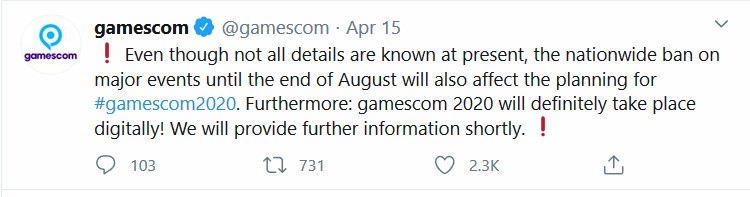 Gamescom informed their followers of their plans for online event in Twitter on 15th of April. 
