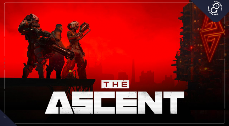 The key art for Neon Giant's The Ascent, ported to PlayStation 4 & 5 by Dreamloop Games